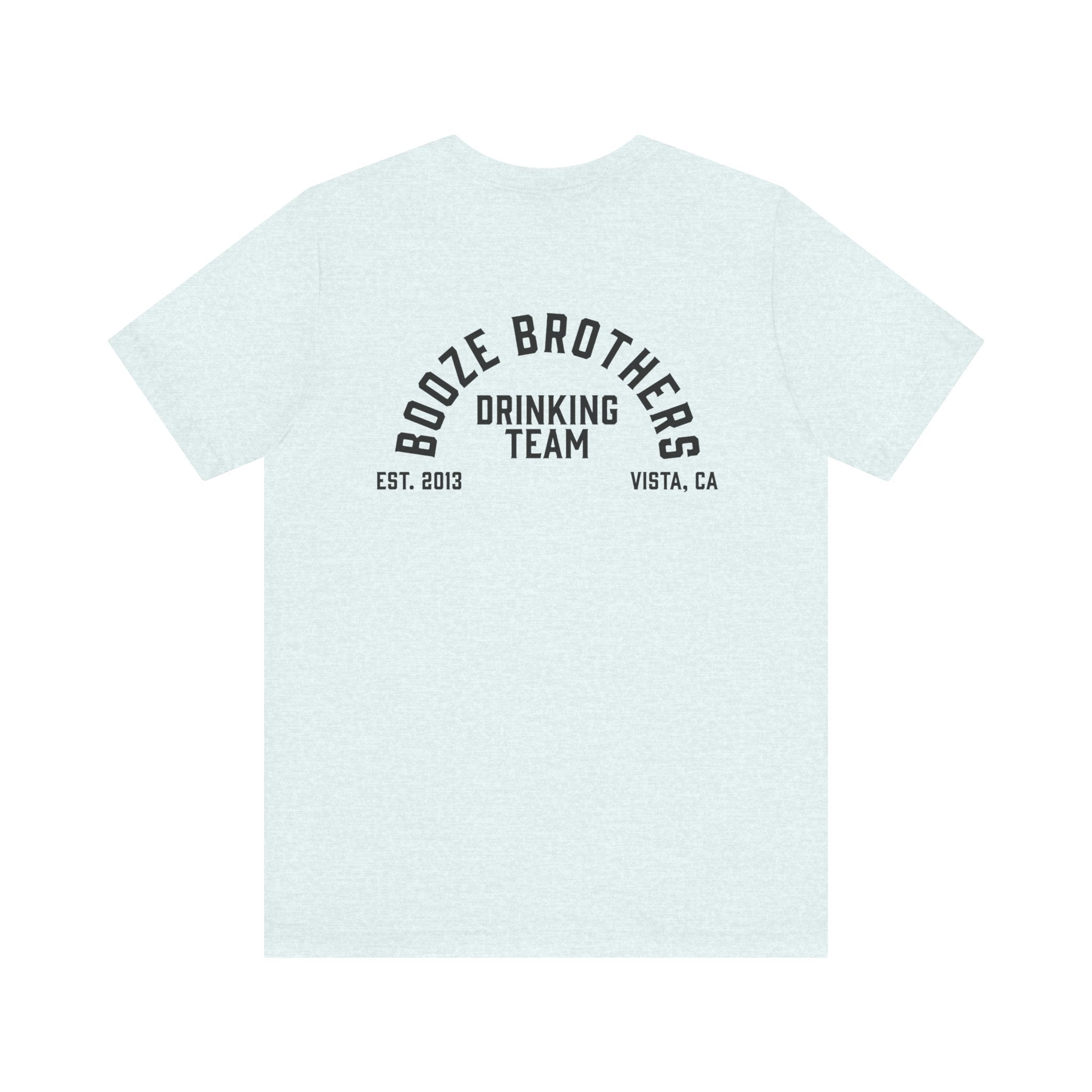 Booze Brothers Drinking Team Tee